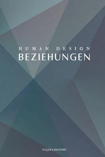 Human Design - Beziehungen: erfahre die Bedeutung der elektromagnetischen, Kompromiss-, Dominanz- und freundschaftlichen Verbindungen in allen Toren der 36 Kanäle