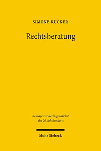 Rechtsberatung: Das Rechtsberatungswesen von 1919-1945 und die Entstehung des Rechtsberatungsmissbrauchsgesetzes von 1935