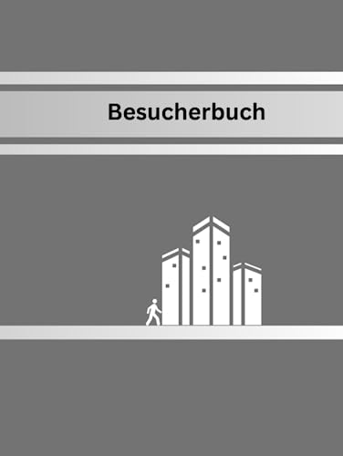 Besucherbuch : Besucher-Eintragungsbuch für Eingangsbereiche ( Firmen, Veranstaltungsorte, Gebäude und Büros )- Visitors Book-: ca. A4 Format 106 ... Eintäge - Gästeregistrierungbuch Hardcover