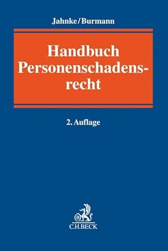 Personenschadensrecht: Handbuch