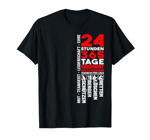 Feuerwehr - Ehrenamt T-Shirt