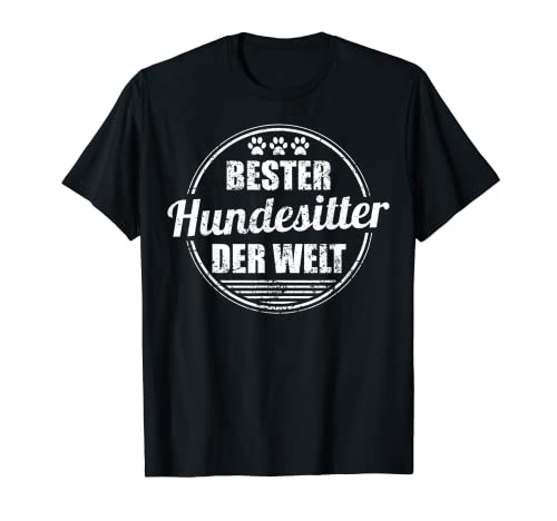 Bester Hundesitter Der Welt Hundebetreuer Dogsitter Geschenk T-Shirt