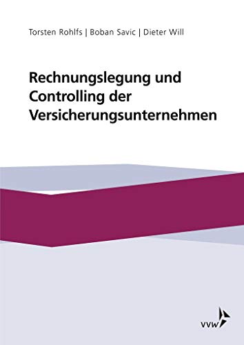 Rechnungslegung und Controlling der Versicherungsunternehmen