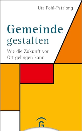 Gemeinde gestalten: Wie die Zukunft vor Ort gelingen kann