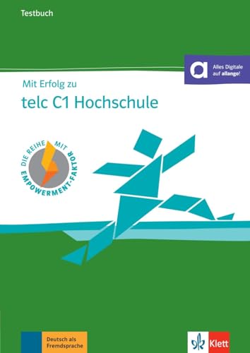 Mit Erfolg zu telc C1 Hochschule: Testbuch mit digitalen Extras