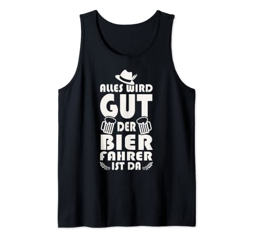 Der Bierfahrer ist da Bierlieferant Tank Top