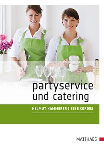 Partyservice und Catering