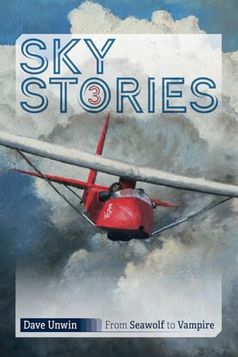 Sky Stories 3: From Seawolf to Vampire