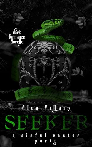 Seeker: a sinful easter party (Dark Holidays 2)