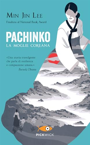 Pachinko. La moglie coreana (Pickwick)