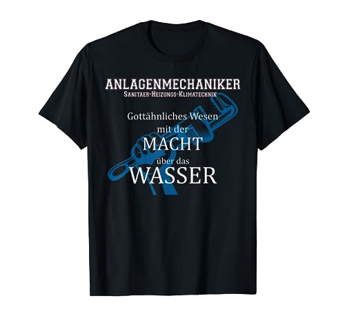 Klempner T-Shirt Installateur Anlagenmechaniker Handwerker T-Shirt