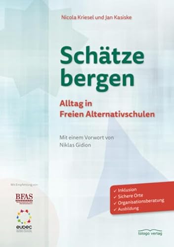 Schätze bergen: Alltag in Freien Alternativschulen