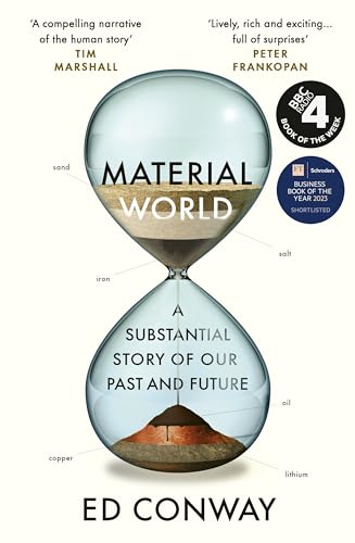 Material World: A Substantial Story of Our Past and Future