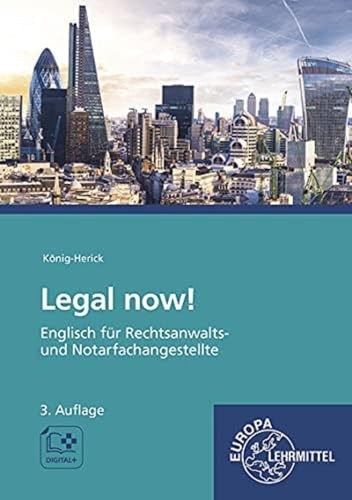 Legal now!: Englisch für Rechtsanwalts- und Notarfachangestellte