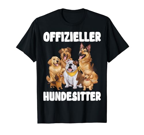 Hundesitter Hundebetreuer Dogsitter T-Shirt