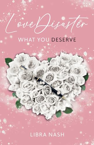 LoveDisaster 3: What You Deserve