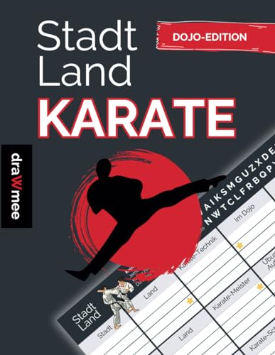 Stadt Land Karate - Quiz Geschenk fürs Dojo: Spielblock mit 35 Blatt Din-A4 (Seiten zum Ausschneiden)