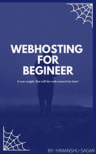 webhosting for begineer (English Edition)