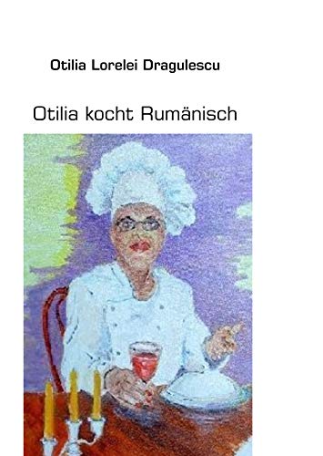 Otilia kocht Rumänisch