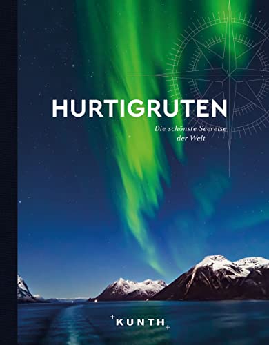 KUNTH Bildband Hurtigruten: Die schönste Seereise der Welt