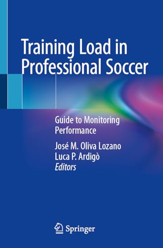 Training Load in Professional Soccer: Guide to Monitoring Performance