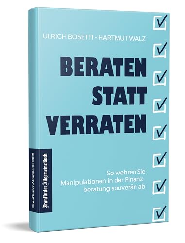 Beraten statt Verraten: So wehren Sie Manipulationen in der Finanzberatung souverän ab