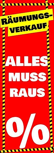 Räumungsverkauf Plakat ALLES MUSS RAUS Poster Werbeschild Ausverkauf Banner 119 cm