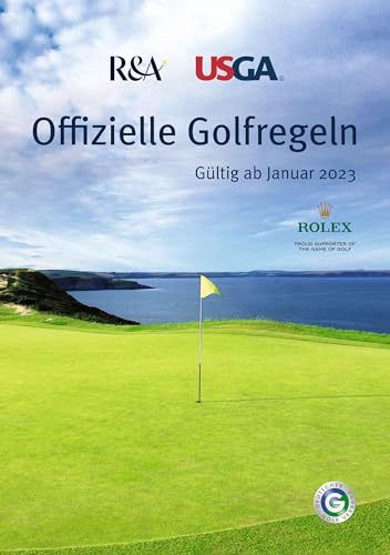 Offizielle Golfregeln: Gültig ab Januar 2023