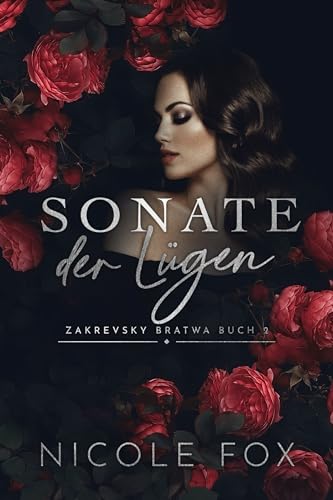 Sonate der Lügen (Zakrevsky Bratwa 2)