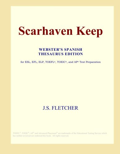 Scarhaven Keep (Webster's Spanish Thesaurus Edition)