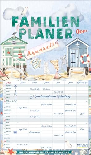 Familienplaner Aquarell 2025: Familientimer, 6 große Spalten. Mit Ferienterminen, extra Spalte und Vorschau bis März 2026 und vielem mehr. Format: 27 x 46 cm