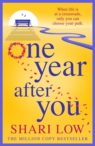 One Year After You: THE NUMBER ONE BESTSELLER (English Edition)