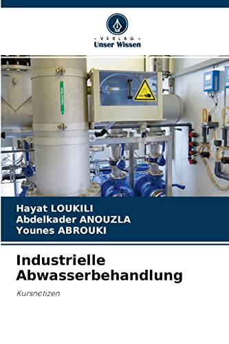 Industrielle Abwasserbehandlung: Kursnotizen