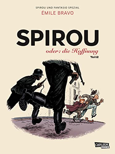 Spirou und Fantasio Spezial 28: Spirou oder: die Hoffnung 2 (28): Teil 2