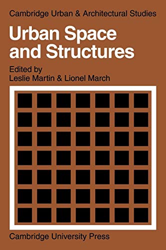 Urban Space and Structures (Cambridge Urban and Architectural Studies)