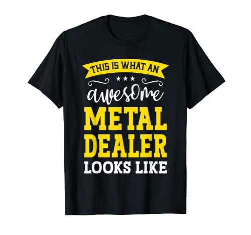 Metallhändler Jobtitel Mitarbeiter Lustige Arbeiter Metallhändler T-Shirt