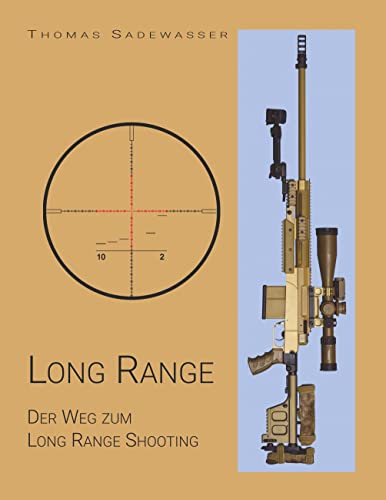 Long Range: Der Weg zum Long Range Shooting