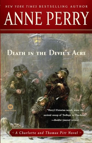 Death in the Devil's Acre: A Charlotte and Thomas Pitt Novel