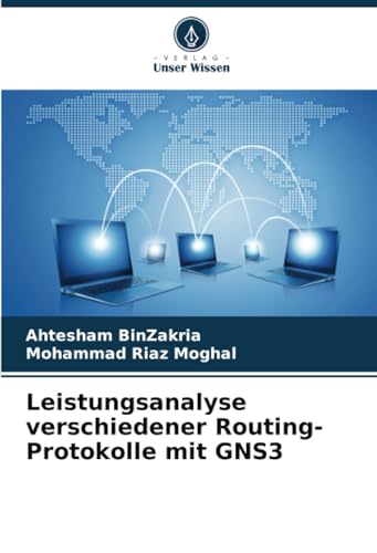 Leistungsanalyse verschiedener Routing-Protokolle mit GNS3