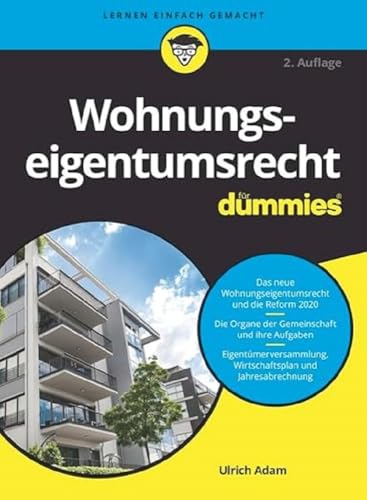 Wohnungseigentumsrecht für Dummies