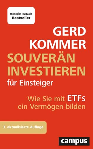 Souverän investieren für Einsteiger: Wie Sie mit ETFs ein Vermögen bilden