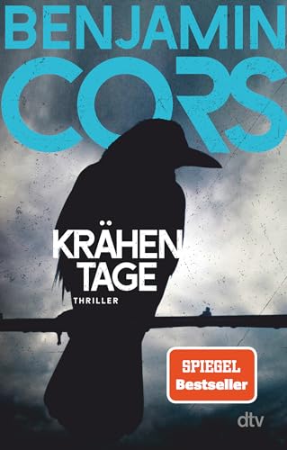 Krähentage: Thriller | Der düstere, geheimnisvolle, atemberaubend spannende SPIEGEL-Bestseller! (Gruppe 4 ermittelt, Band 1)