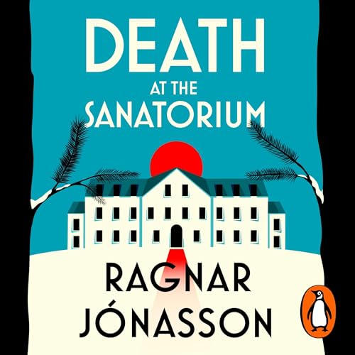 Death at the Sanatorium