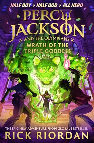 Percy Jackson and the Olympians: Wrath of the Triple Goddess (Percy Jackson and The Olympians, 7)