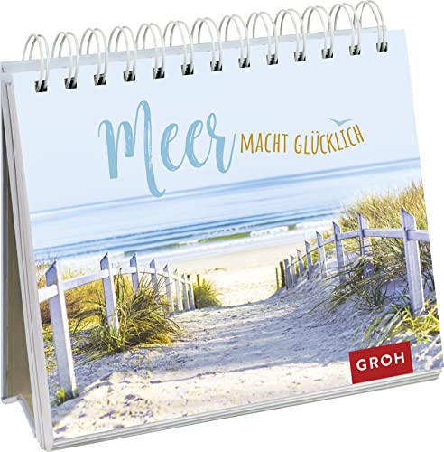 Meer macht glücklich: Inspirierende Zitate und Fotografien von der Nordsee und Ostsee | Geschenk für Küstenkinder und Meerliebhaber (Geschenke für alle, die das Meer lieben)