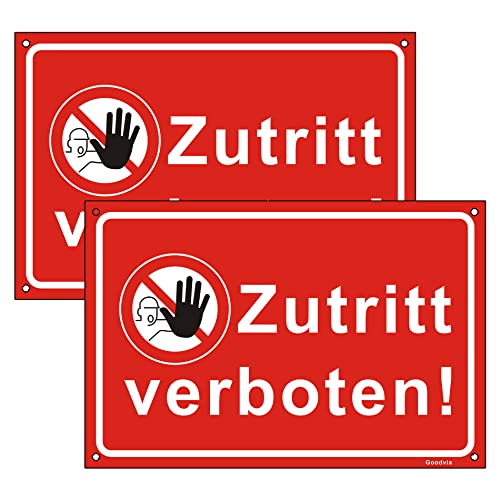 Goodvia Schild Zutritt Verboten 20 x 30 cm Kunststoff Schild mit Selbstklebend Warnhinweis Betreten verboten - geeignet Türen Räume Grundstücke Wohnanlagen Hinweisschild