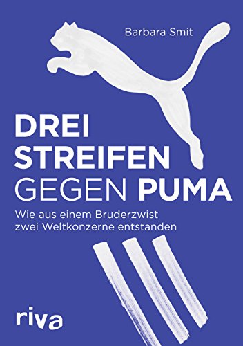 Drei Streifen gegen Puma: Wie aus einem Bruderzwist zwei Weltkonzerne entstanden