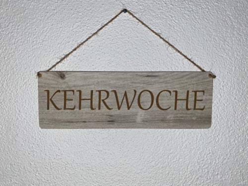 Türschild Deko schild Landhaus Vintage Shabby Retro Kehrwoche Dekoschild Bild Spruch Wandbild