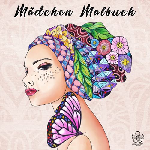 Mädchen Malbuch ab 12 Jahre: Beschäftigungsbuch & Zentangle Ausmalbuch für Mädchen und Teenager. Fördert die Kreativität, Entspannung & Konzentration. ... für Mädchen. (Malbücher für Mädchen, Band 2)