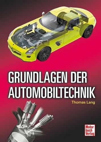 Grundlagen der Automobiltechnik